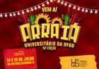 Arraiá Universitário da UFGD terá barracas, quadrilhas e shows musicais neste fim de semana