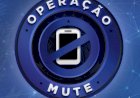 Operação Mute é realizada em presídio da fronteira
