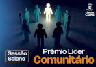 Líderes comunitários serão homenageados na Câmara nesta quarta-feira (6)
