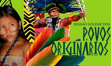 Câmara promove Sessão Solene pelo Dia Municipal da Consciência dos Povos Originários