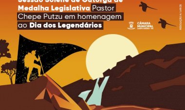 Câmara promove Sessão Solene em comemoração ao Dia dos Legendários