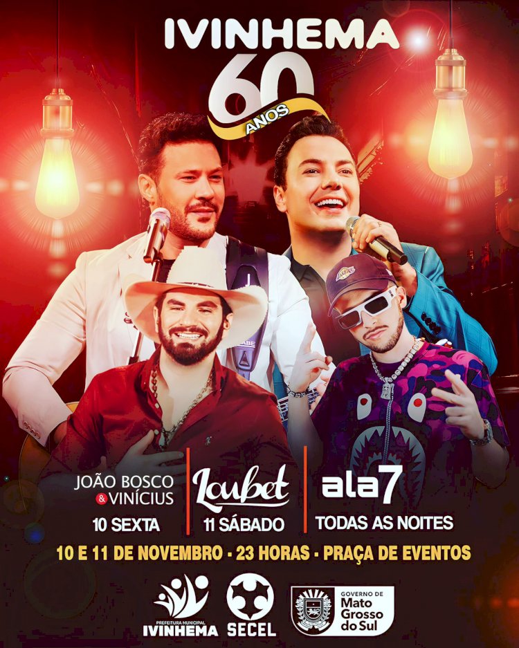 Ivinhema irá comemorar 60 anos com grandes shows