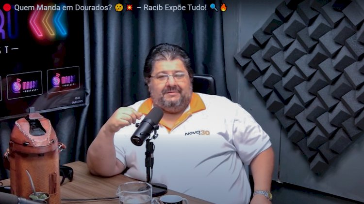 RACIB EXPÕE BASTIDORES E ACUSA: “QUEM MANDA EM DOURADOS É O DINHEIRO DO CAIXA DOIS”